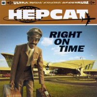 Hepcat - 1998 - Right On Time