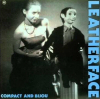 Leatherface - 1992 - Compact And Bijou